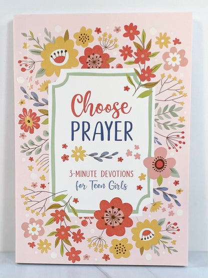 Choose Prayer